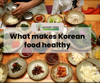 What makes Korean food healthy