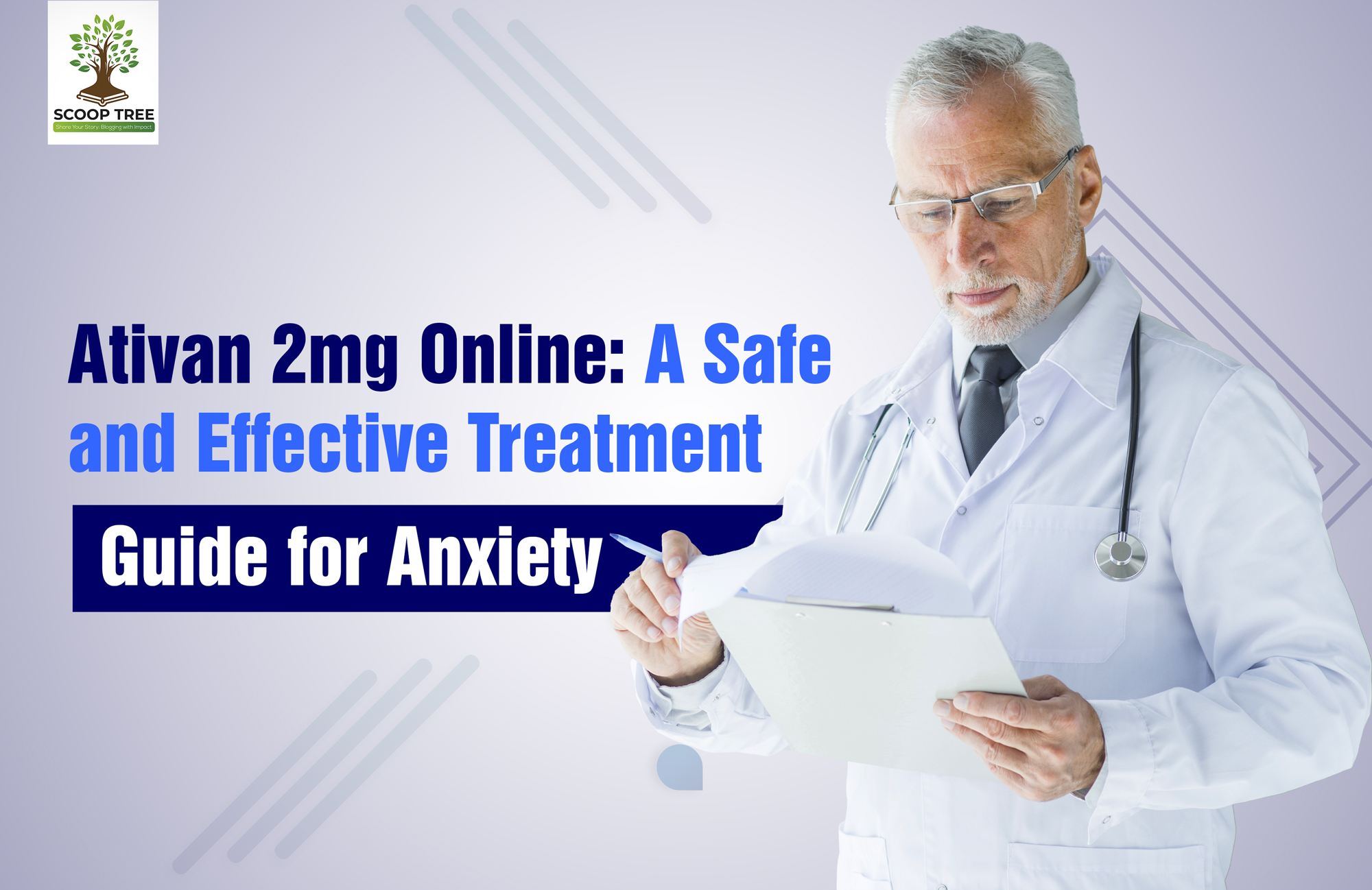 Ativan 2mg Online: A Safe and Effective Treatment Guide for Anxiety