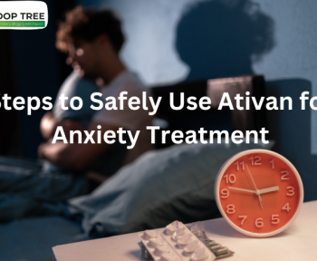 Steps to Safely Use Ativan for Anxiety Treatment