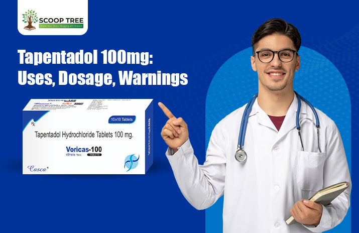 Tapentadol 100mg: Uses, Dosage, Warnings