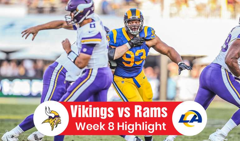 Vikings vs Rams Week 8 Thrilling Highlights